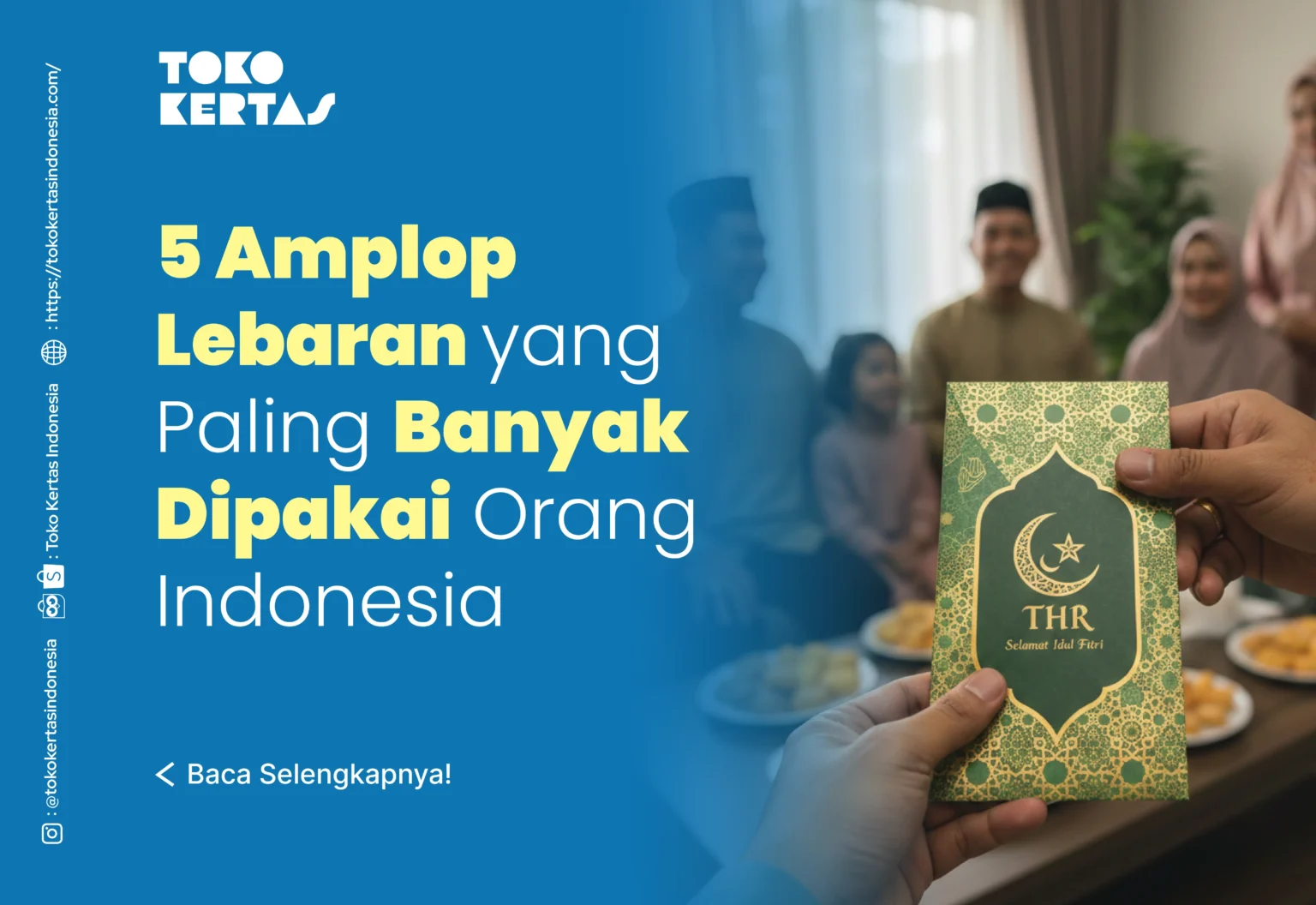 5 Amplop Lebaran yang Paling Banyak Dipakai Orang Indonesia