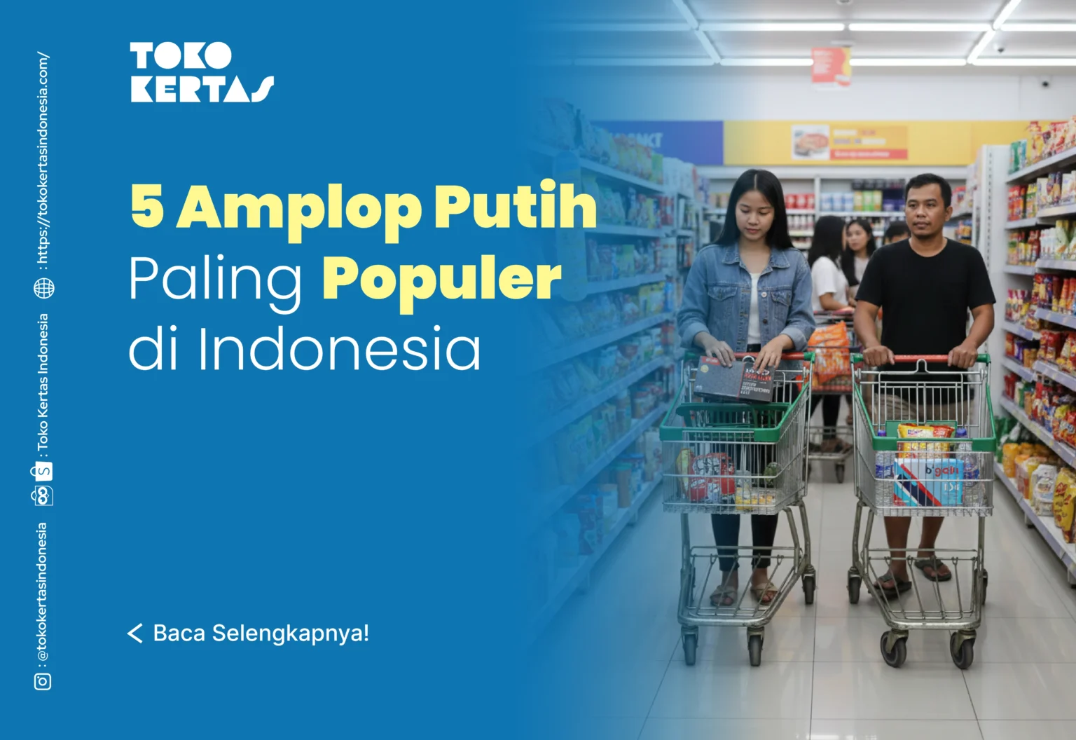5 Amplop Putih Paling Populer di Indonesia
