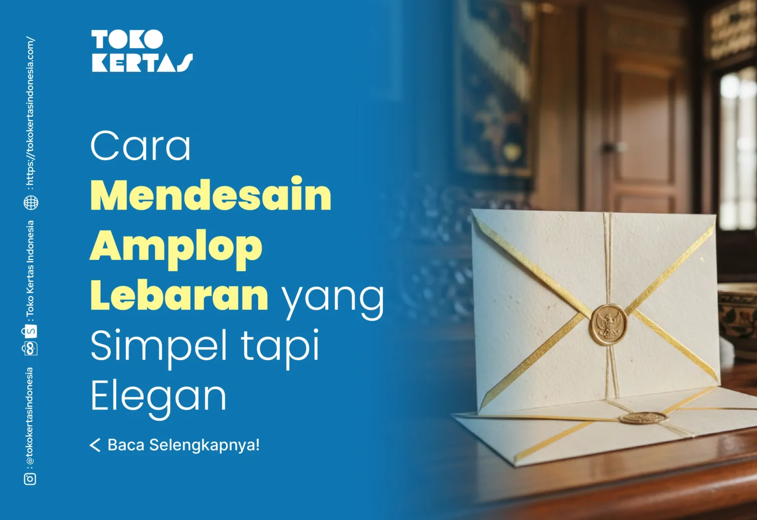 Cara Mendesain Amplop Lebaran yang Simpel tapi Elegan