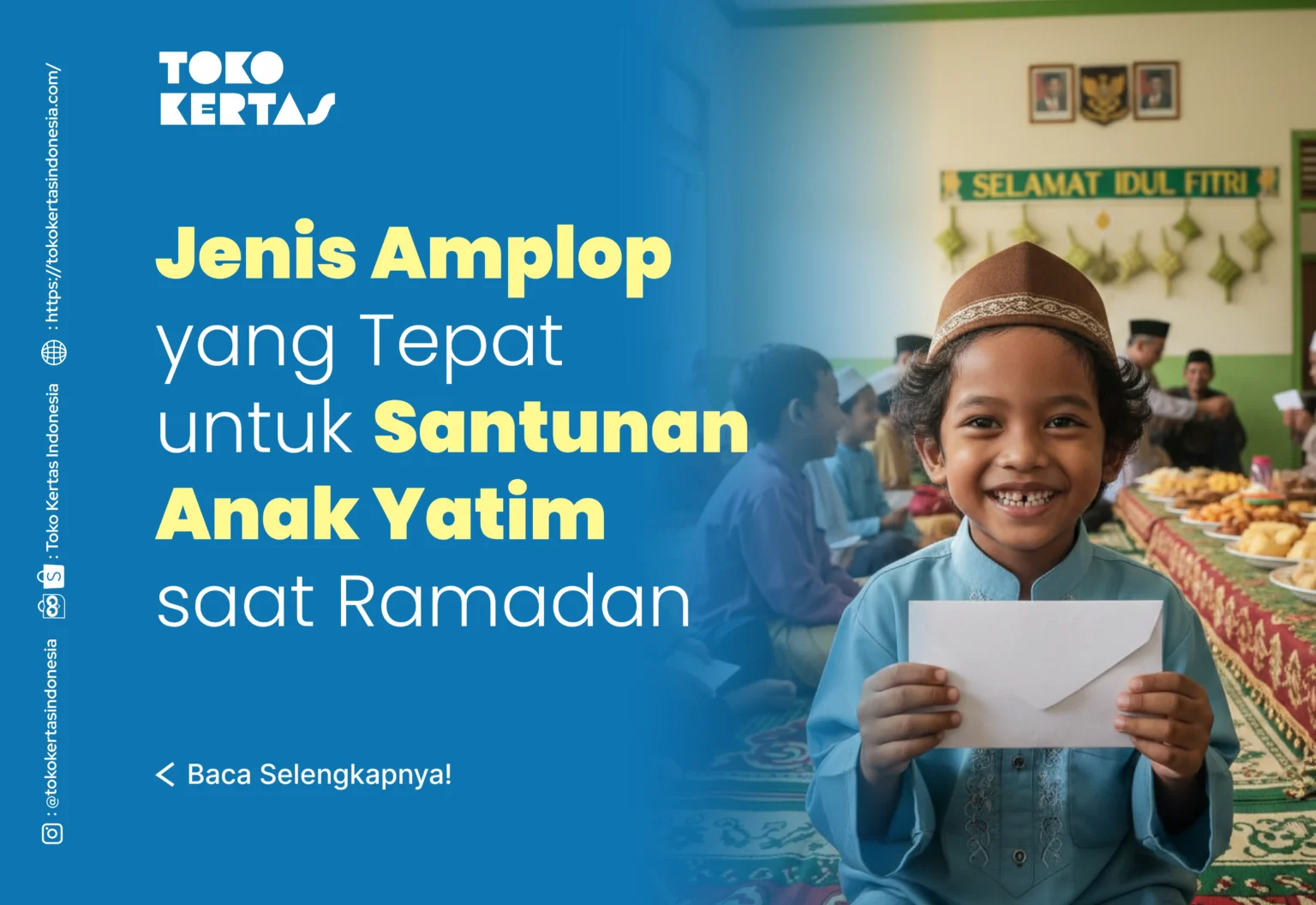 Jenis Amplop yang Tepat untuk Santunan Anak Yatim saat Ramadan