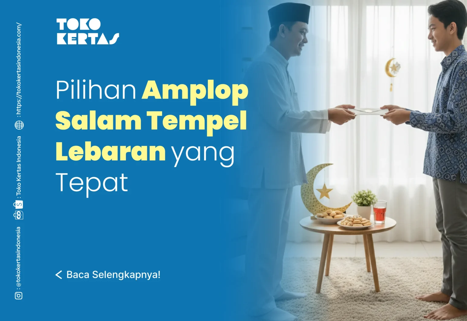Pilihan Amplop Salam Tempel Lebaran yang Tepat