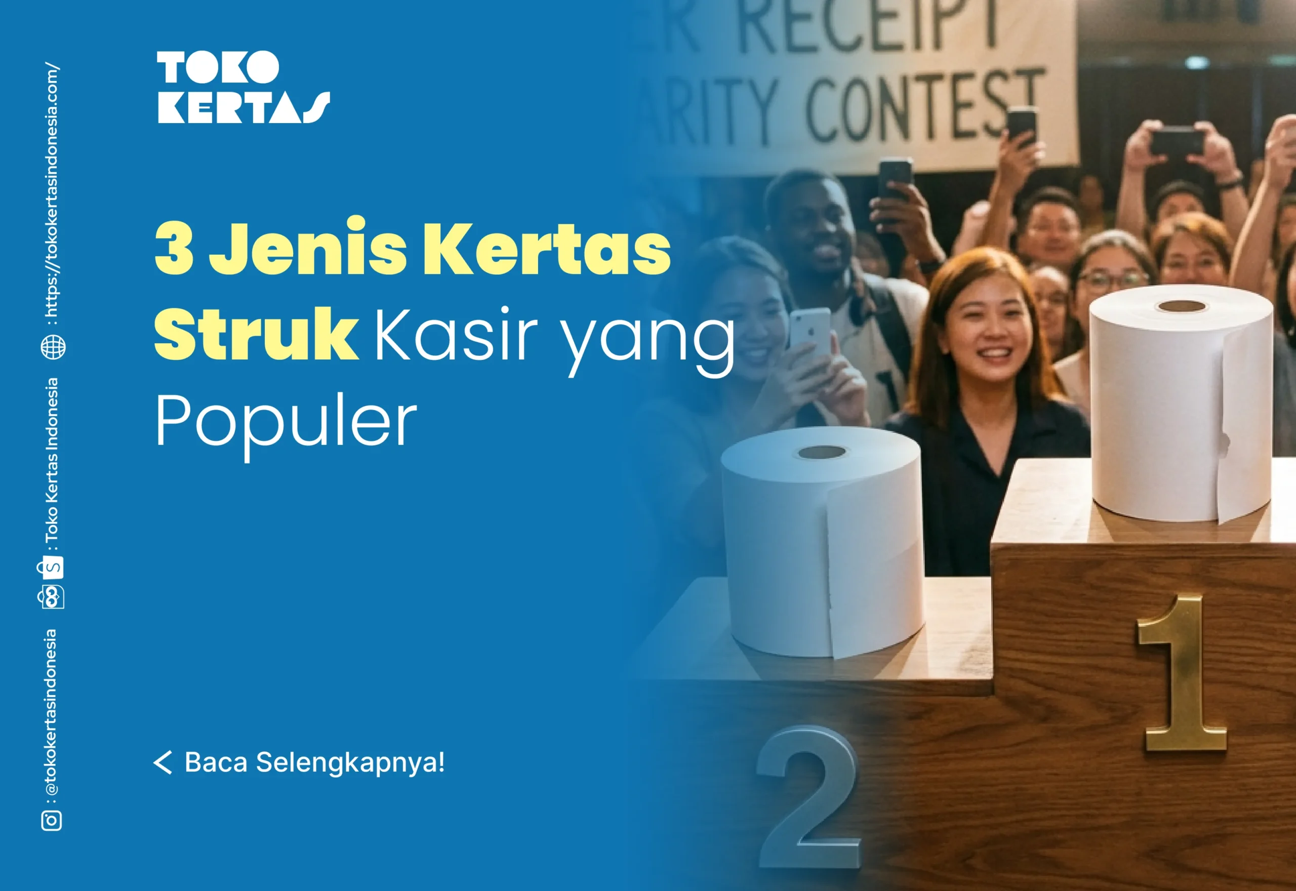 3 Jenis Kertas Struk Kasir yang Populer