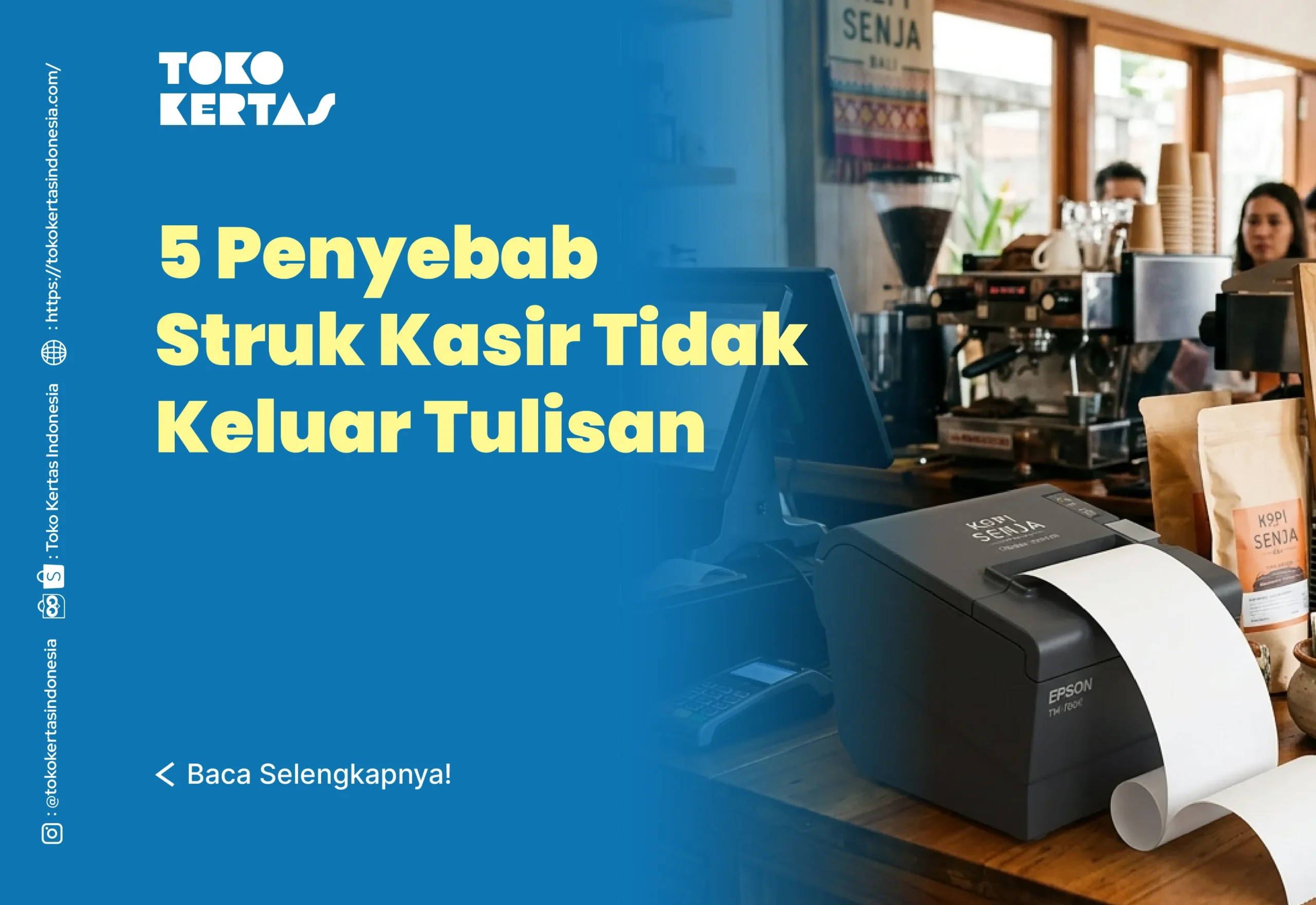 5 Penyebab Struk Kasir Tidak Keluar Tulisan