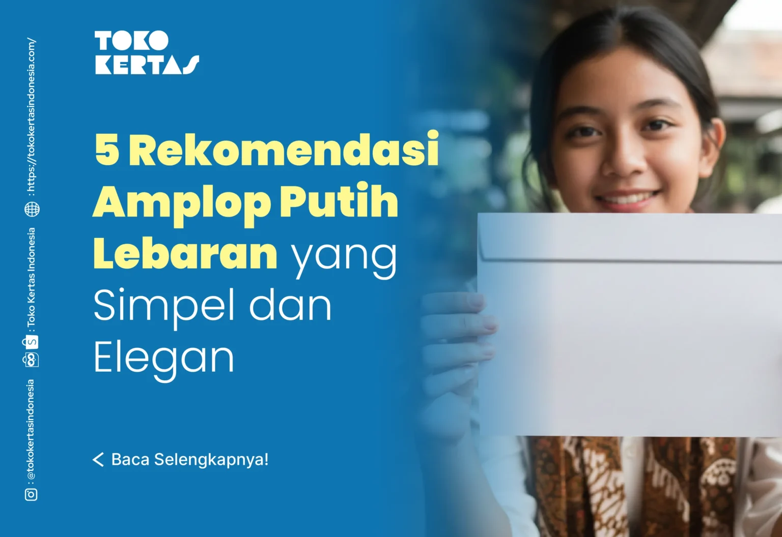5 Rekomendasi Amplop Putih Lebaran yang Simpel dan Elegan