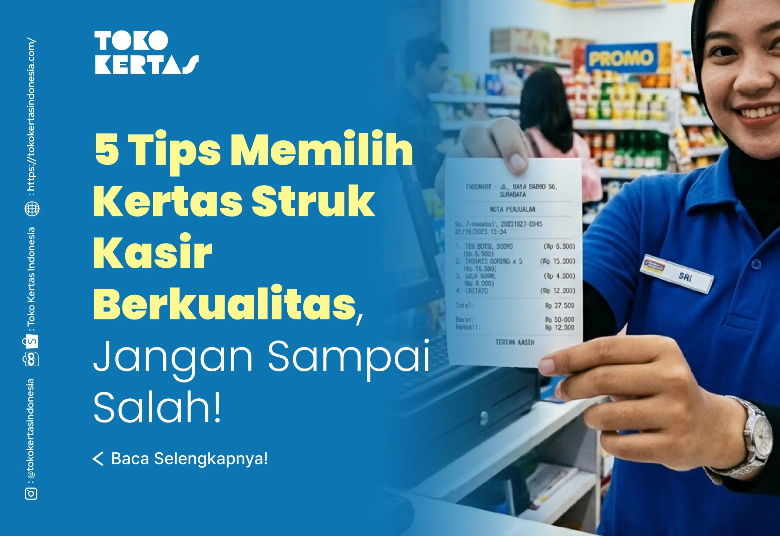 5 Tips Memilih Kertas Struk Kasir Berkualitas