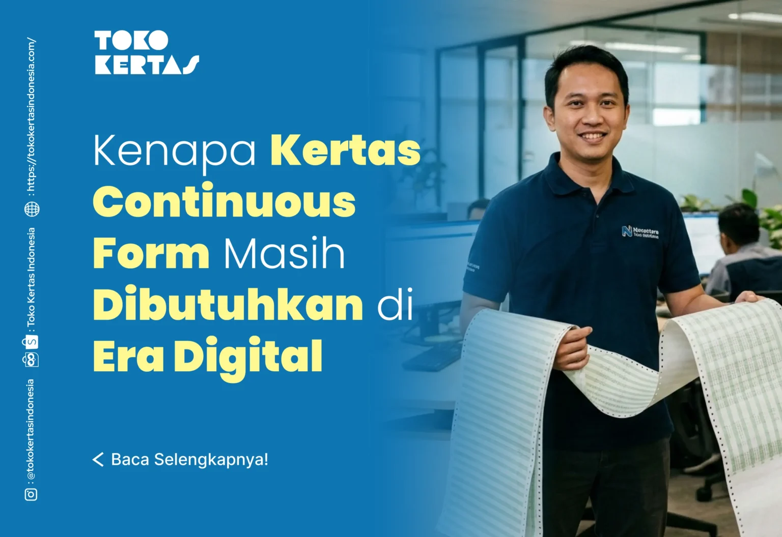 Kenapa Kertas Continuous Form Masih Dibutuhkan di Era Digital