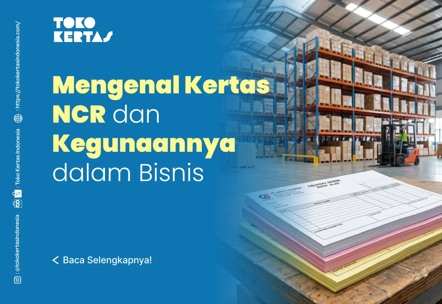 Mengenal Kertas NCR dan Kegunaannya dalam Bisnis