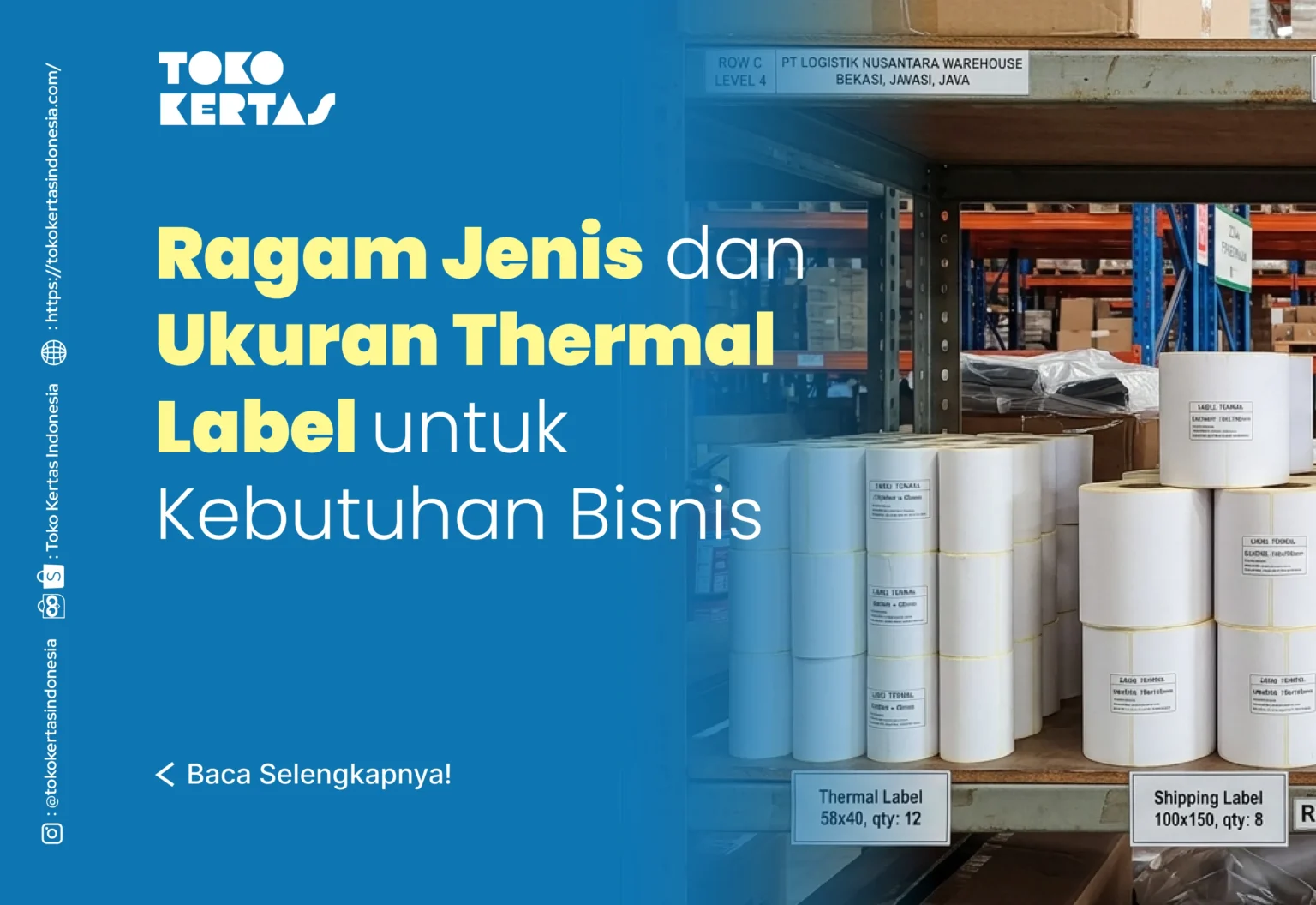 Ragam Jenis dan Ukuran Thermal Label untuk Kebutuhan Bisnis