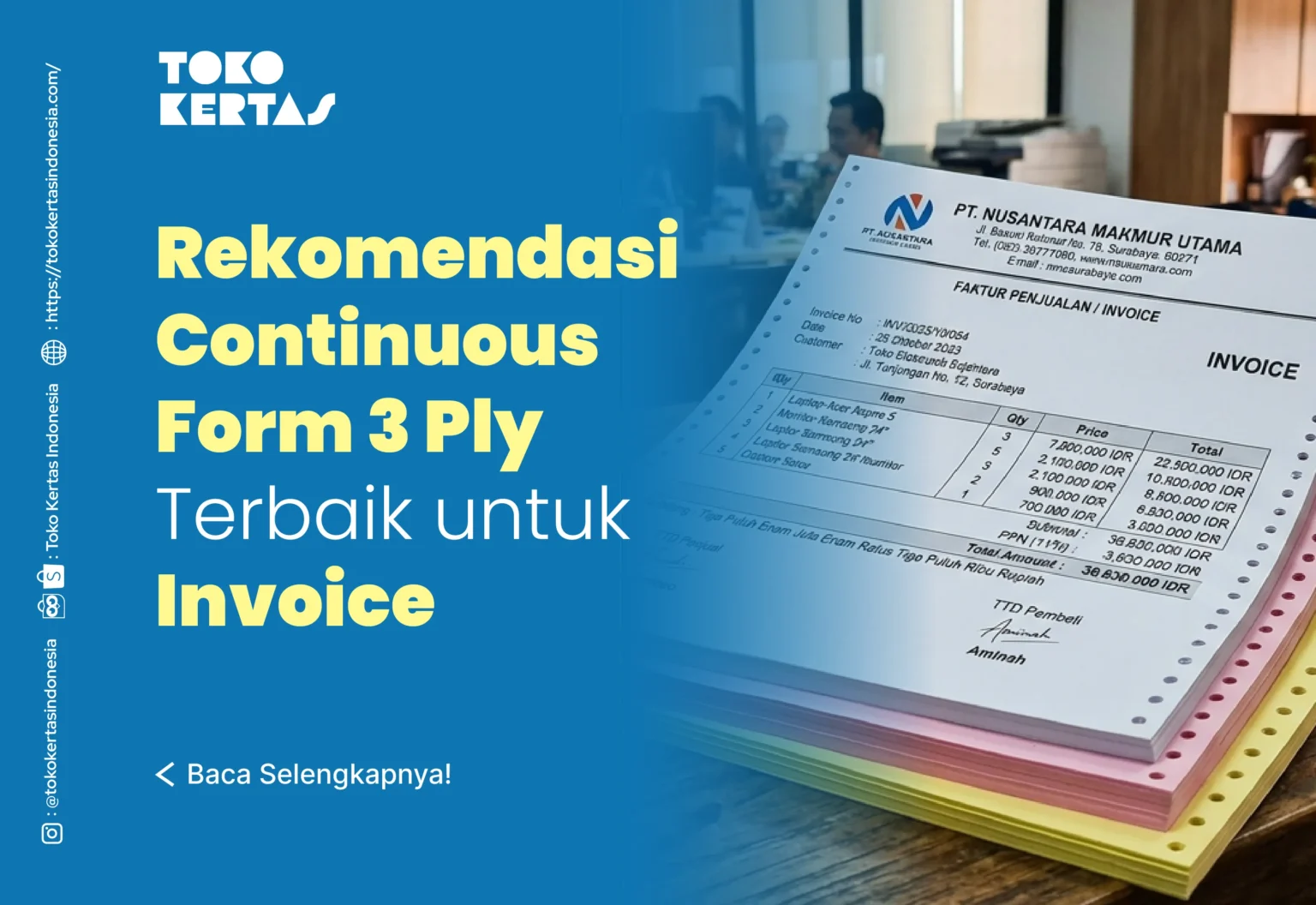 Rekomendasi Continuous Form 3 Ply Terbaik untuk Invoice
