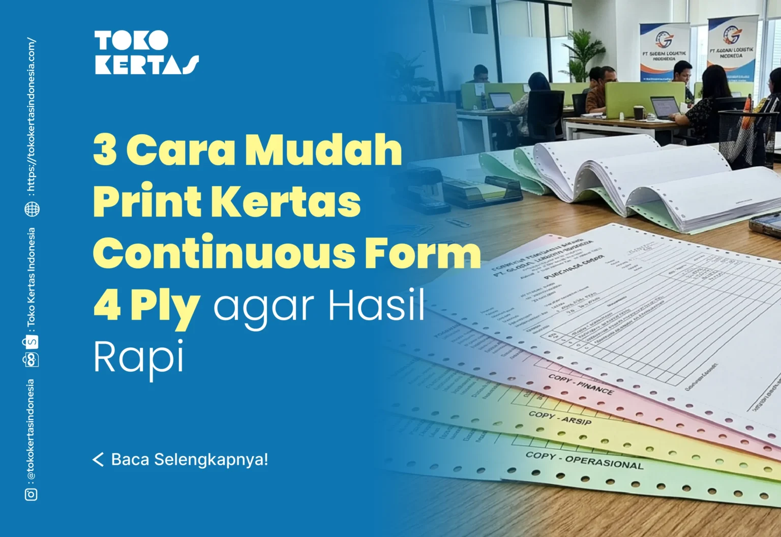 3 Cara Mudah Print Kertas Continuous Form 4 Ply agar Hasil Rapi