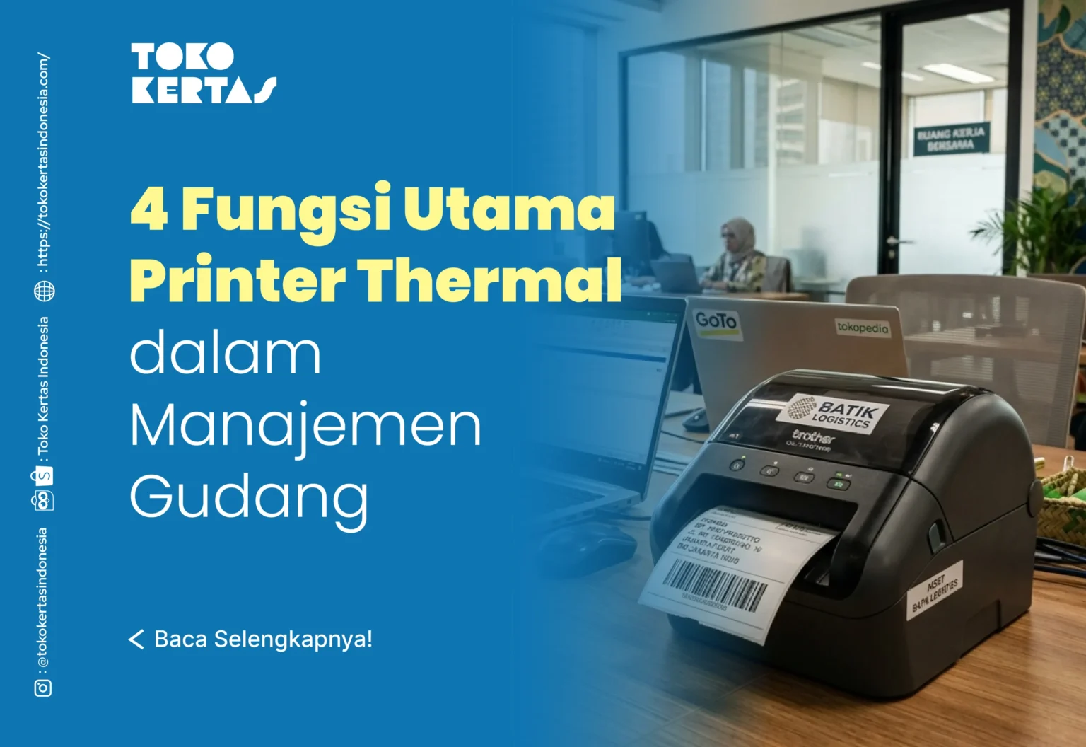 4 Fungsi Utama Printer Thermal dalam Manajemen Gudang