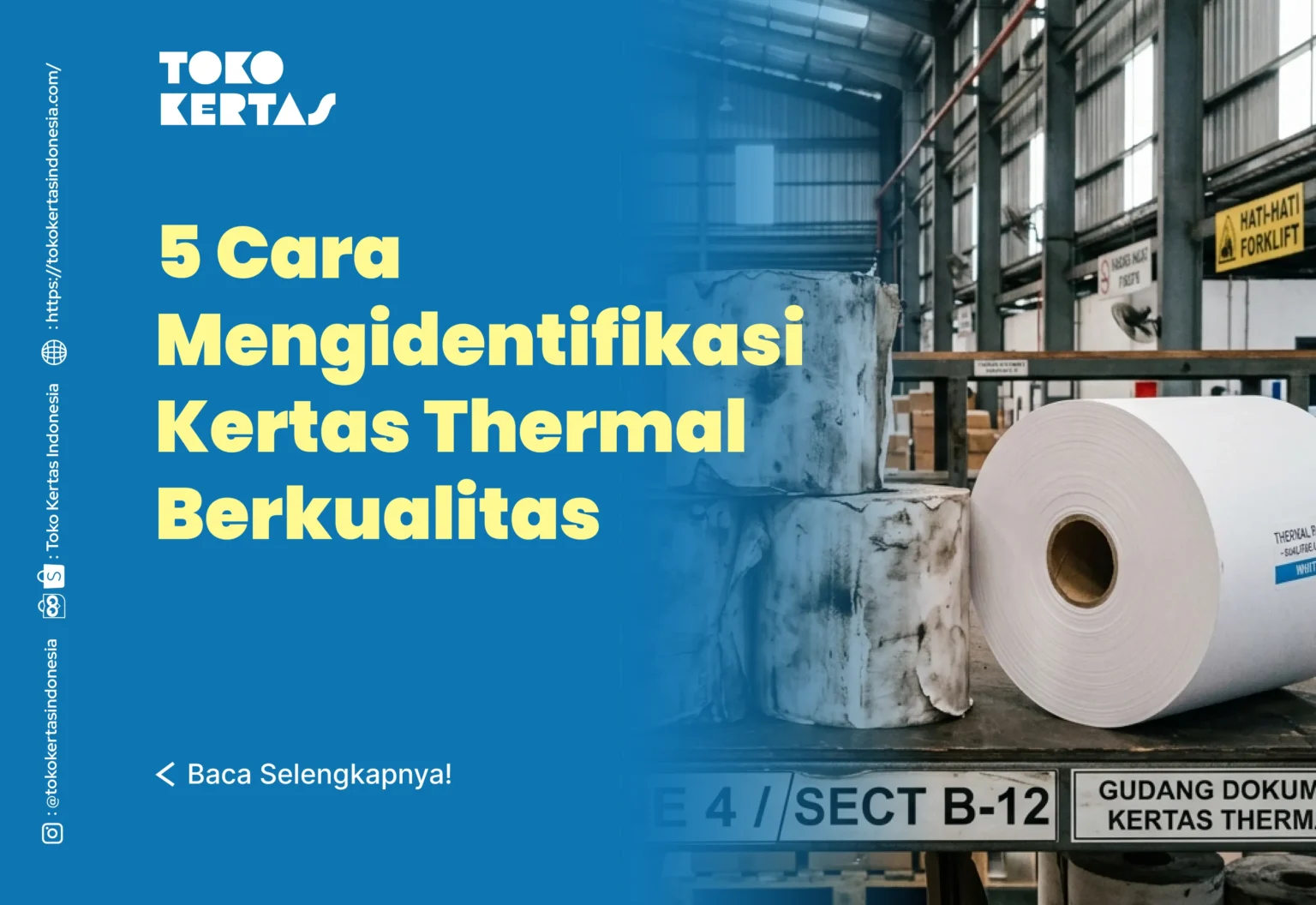 5 Cara Mengidentifikasi Kertas Thermal Berkualitas