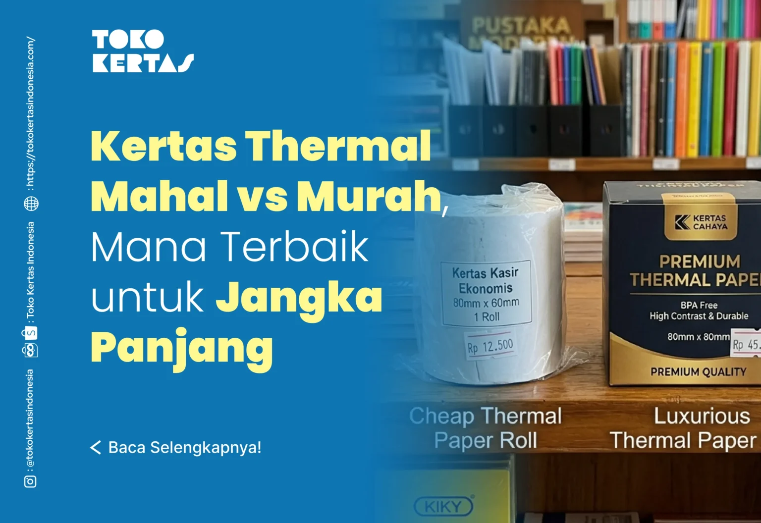 Kertas Thermal Mahal vs Murah