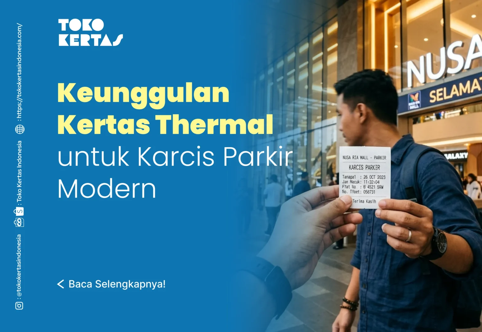 Keunggulan Kertas Thermal untuk Karcis Parkir Modern