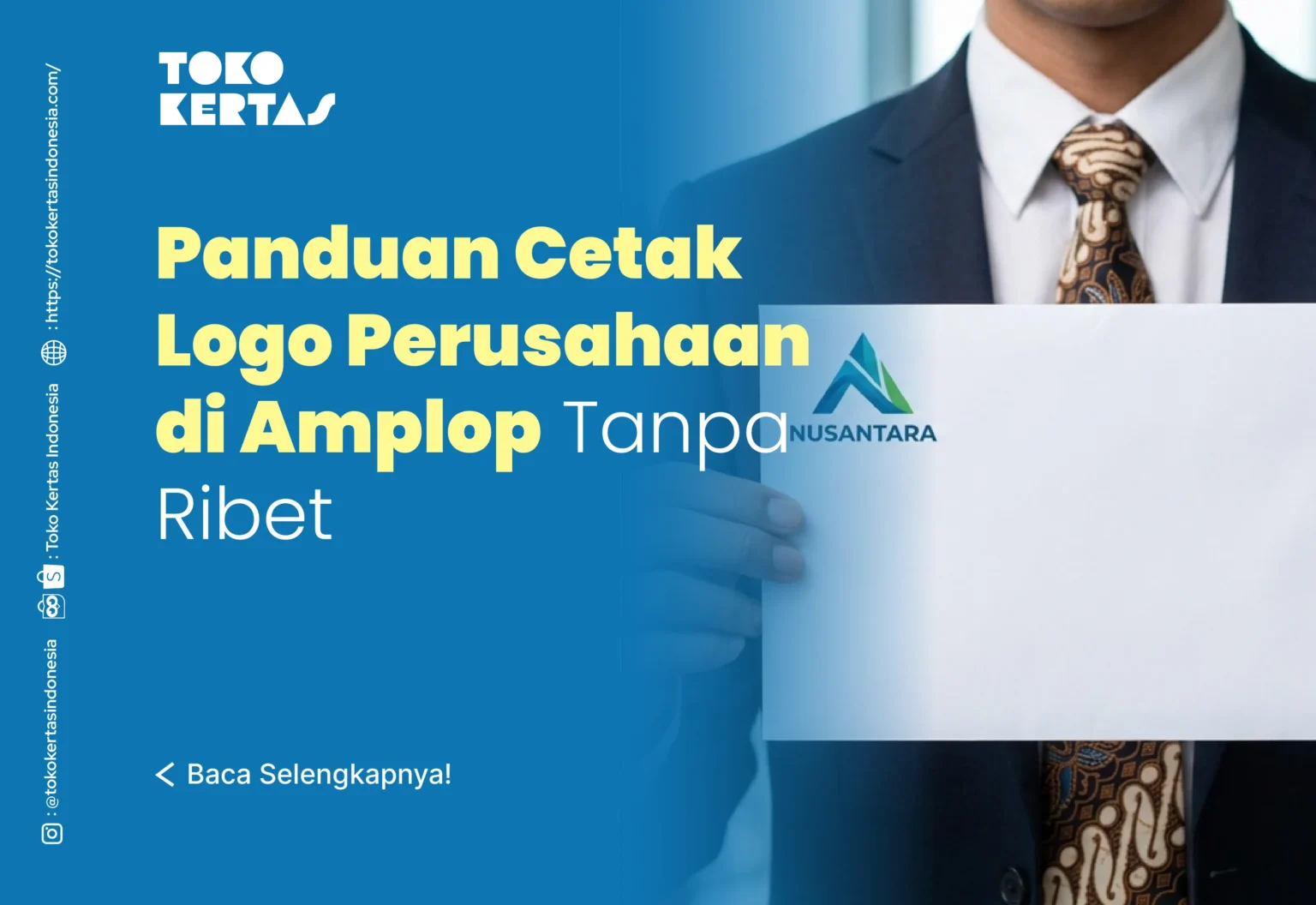 Panduan Cetak Logo Perusahaan di Amplop Tanpa Ribet