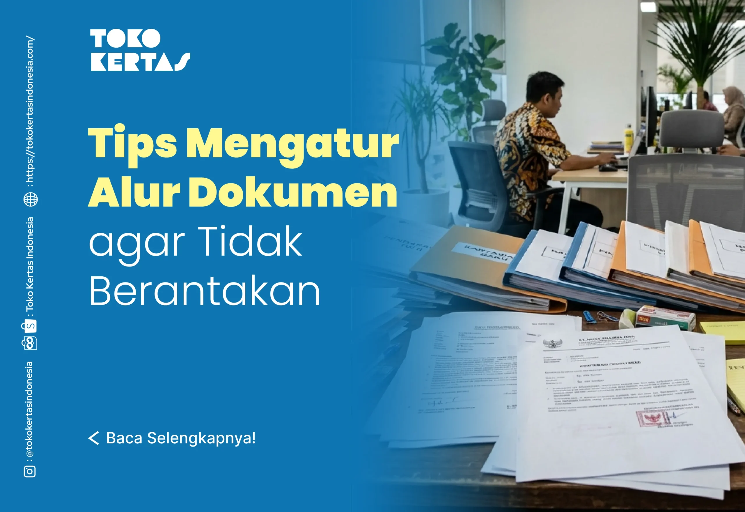 Tips Mengatur Alur Dokumen agar Tidak Berantakan