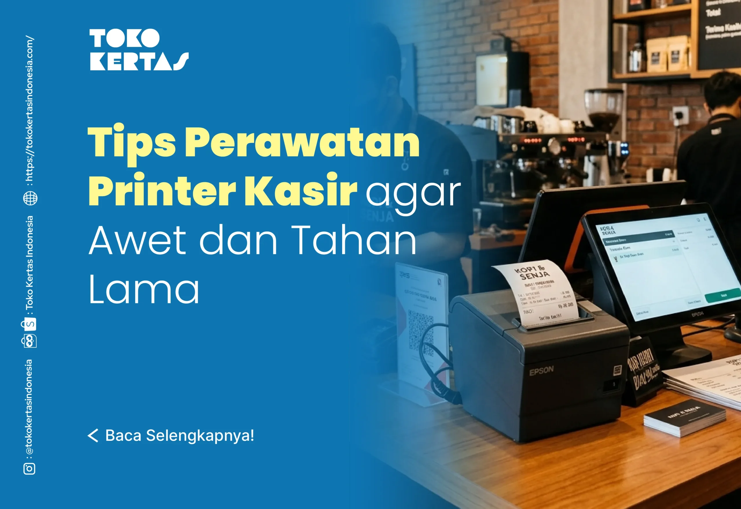 Tips Perawatan Printer Kasir agar Awet dan Tahan Lama