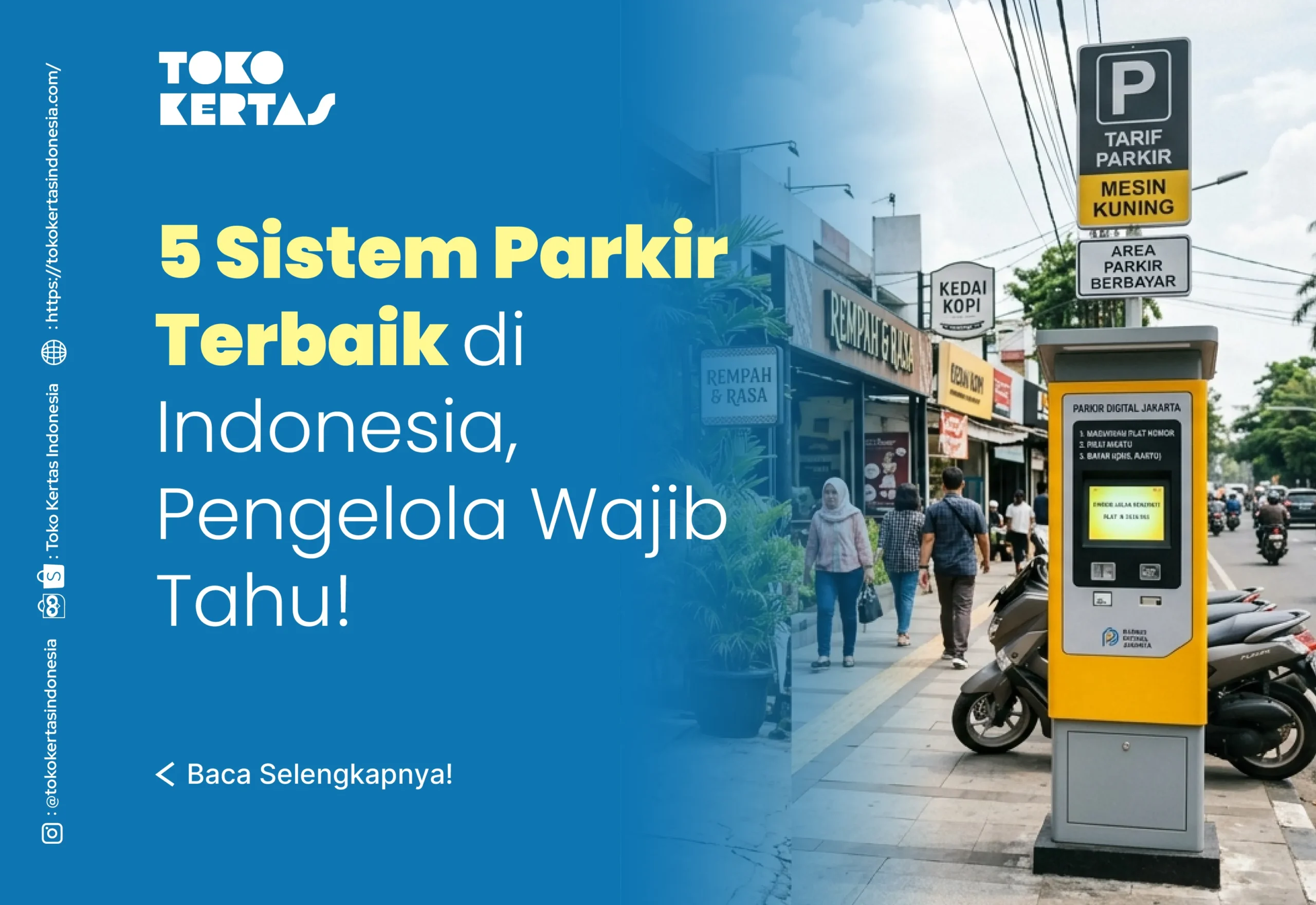 5 Sistem Parkir Terbaik di Indonesia, Pengelola Wajib Tahu!