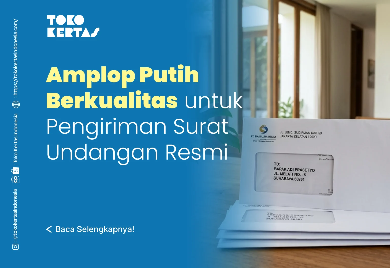 Amplop Putih Berkualitas untuk Pengiriman Surat Undangan Resmi