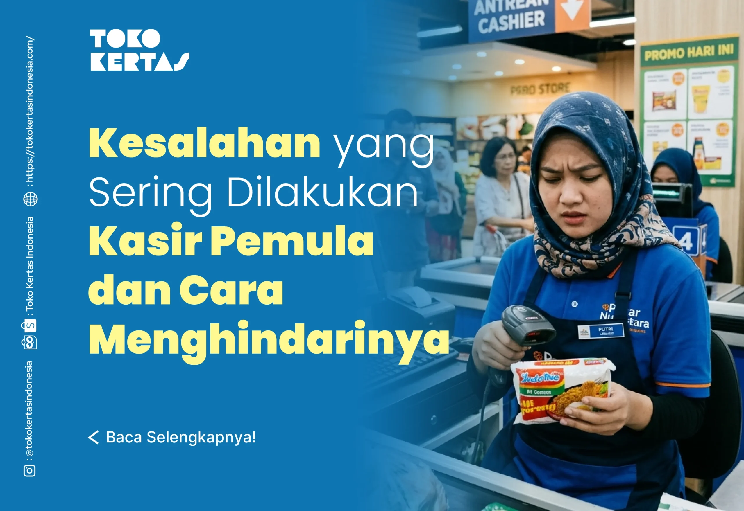 Kesalahan yang Sering Dilakukan Kasir Pemula dan Cara Menghindarinya