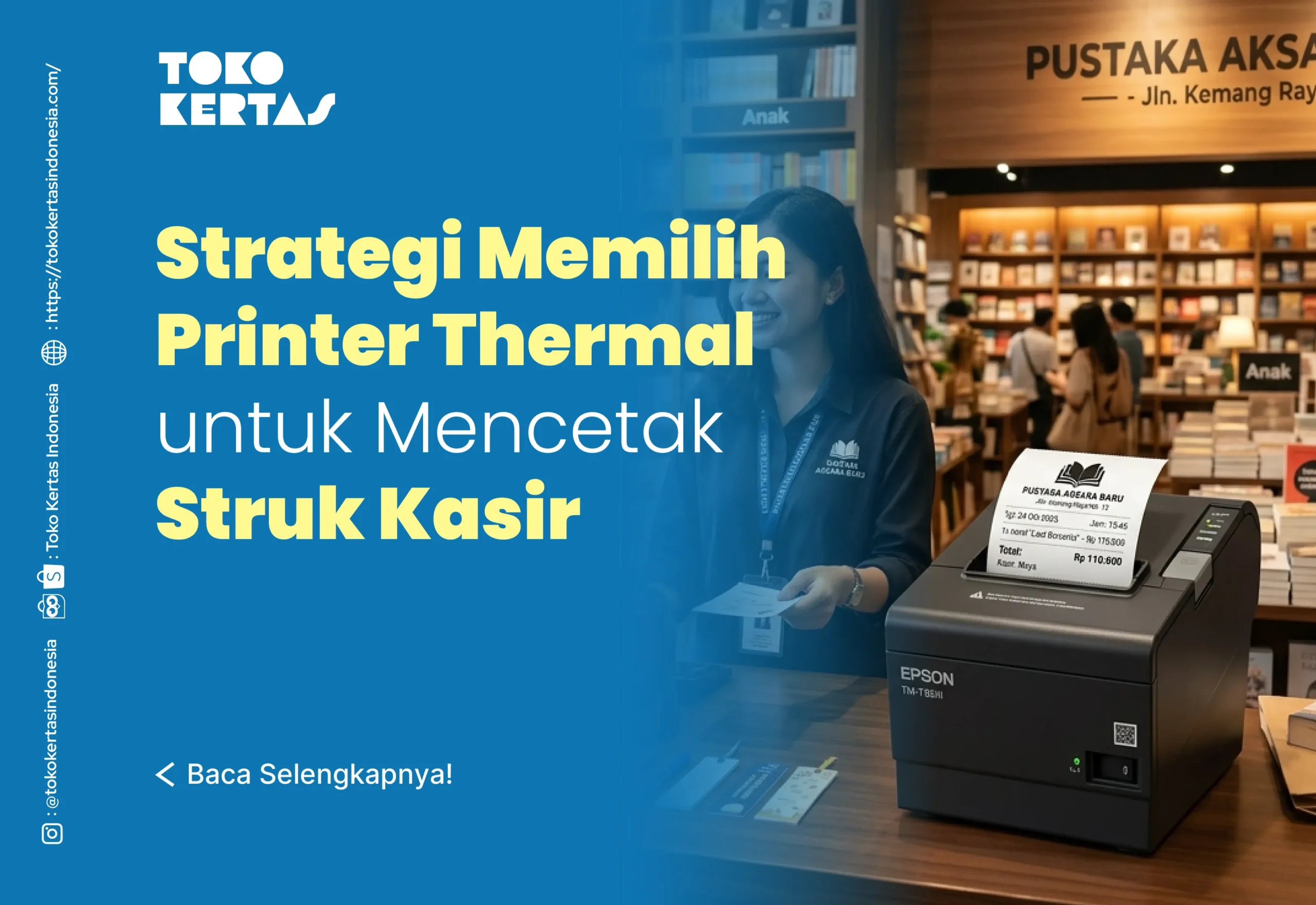 Strategi Memilih Printer Thermal untuk Mencetak Struk