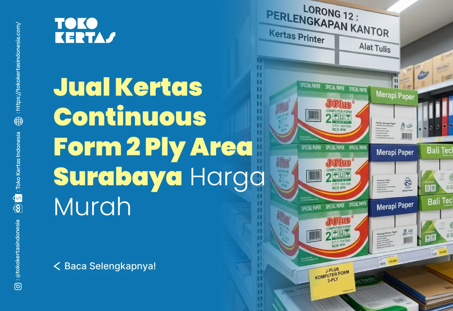 Jual Kertas Continuous Form 2 Ply Area Surabaya Harga Murah