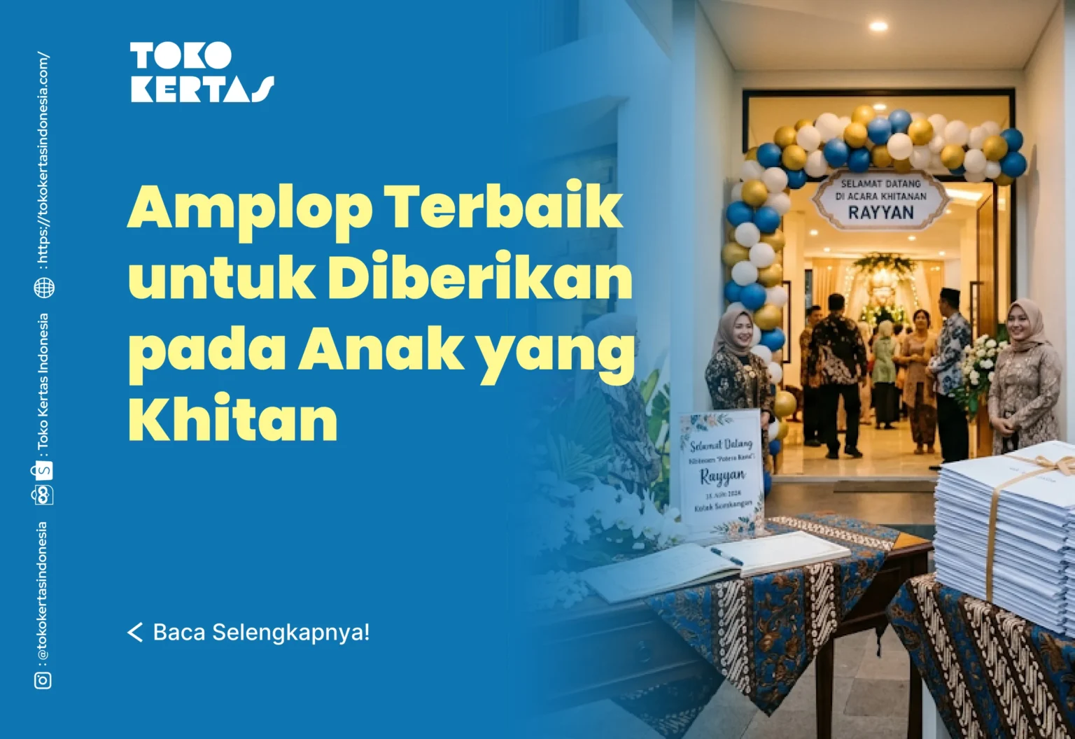 Amplop Terbaik untuk Diberikan pada Anak yang Khitan