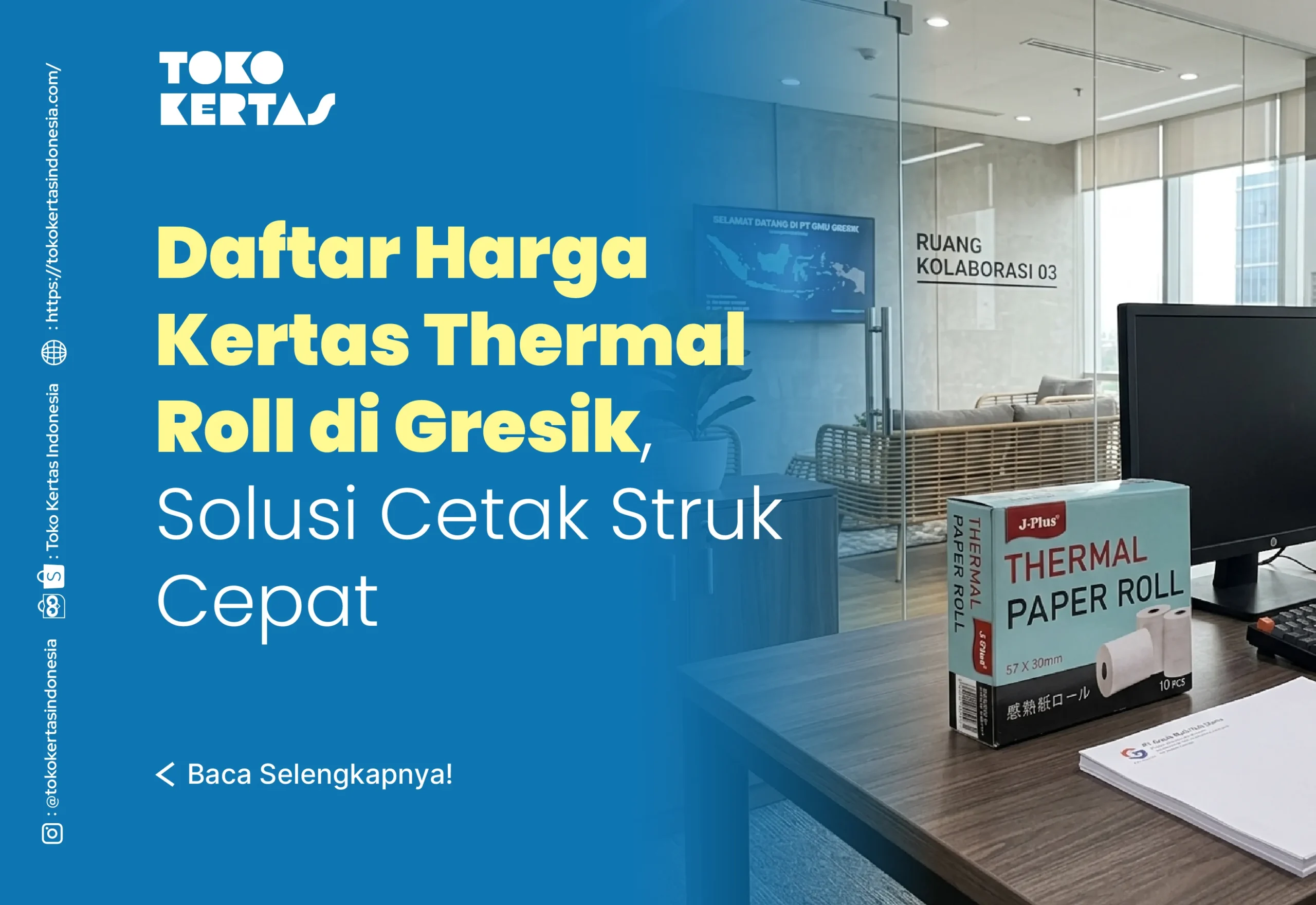 Daftar Harga Kertas Thermal Roll di Gresik, Solusi Cetak Struk Cepat