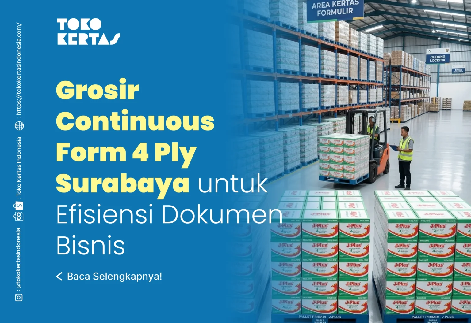 Grosir Continuous Form 4 Ply Surabaya untuk Efisiensi Dokumen Bisnis