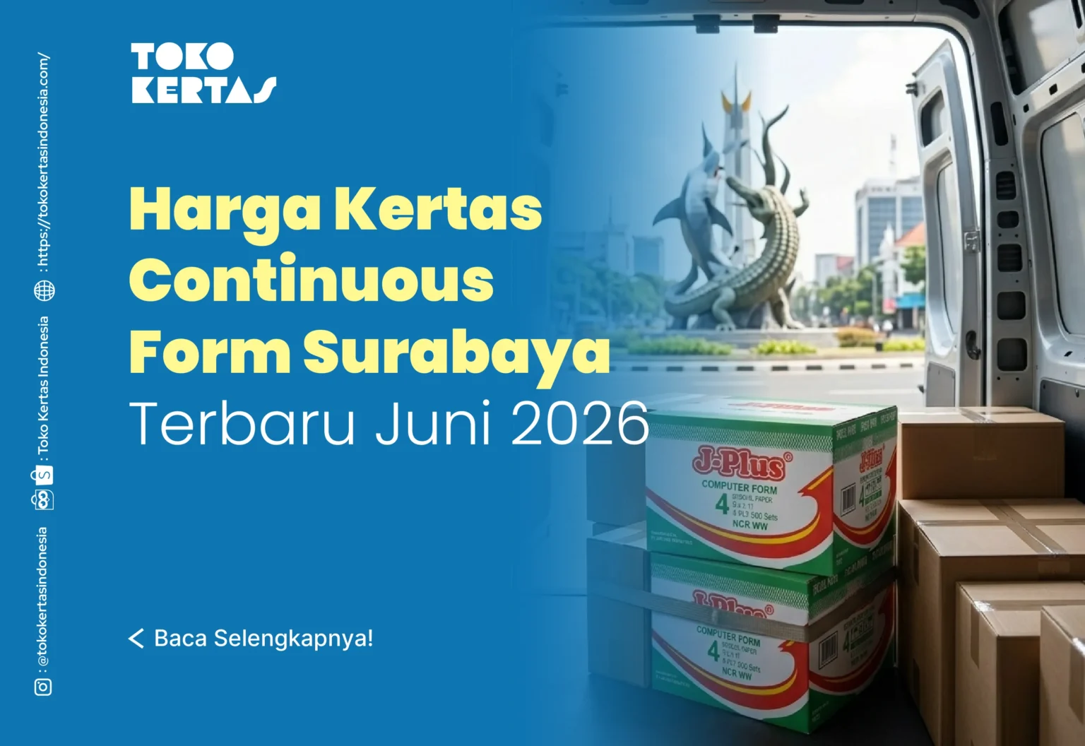 Harga Kertas Continuous Form Surabaya Terbaru Juni 2026