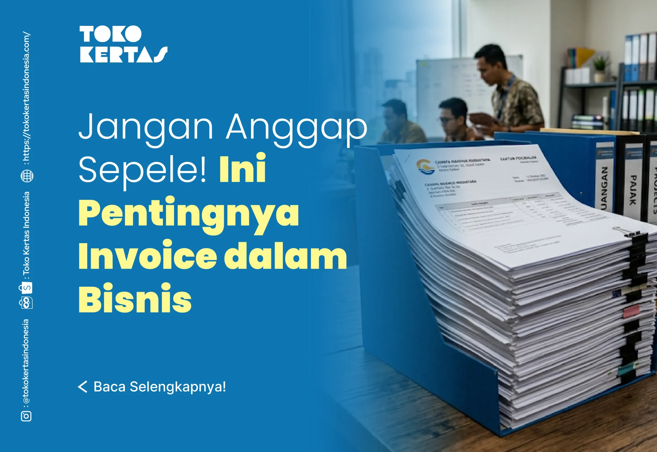jangan-anggap-sepele-ini-pentingnya-invoice-dalam-bisnis