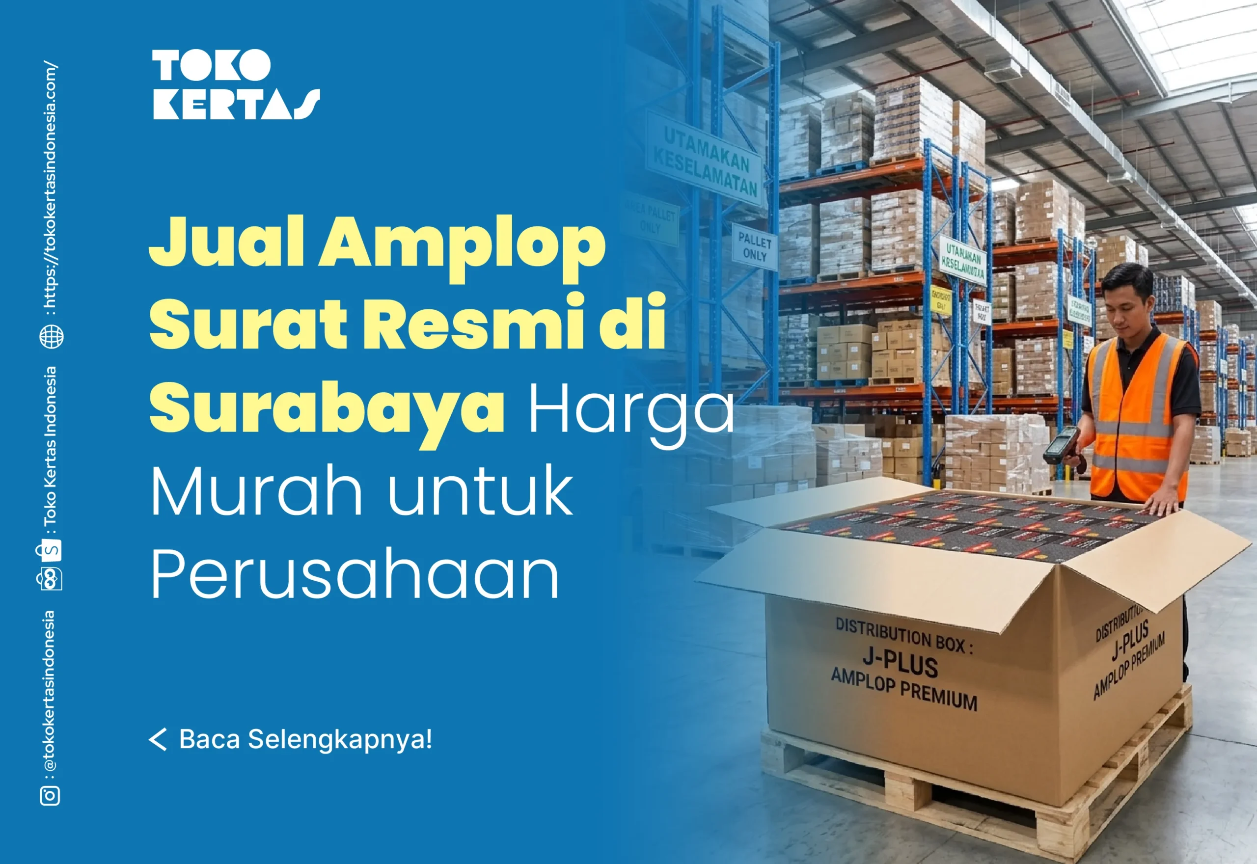 Jual Amplop Surat Resmi di Surabaya Harga Murah untuk Perusahaan