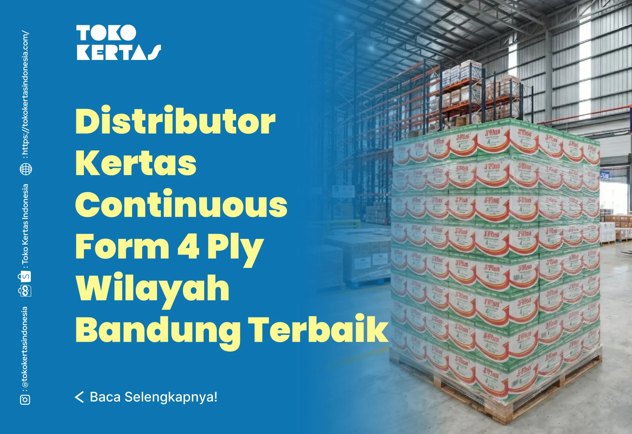 Distributor Kertas Continuous Form 4 Ply Wilayah Bandung Terbaik