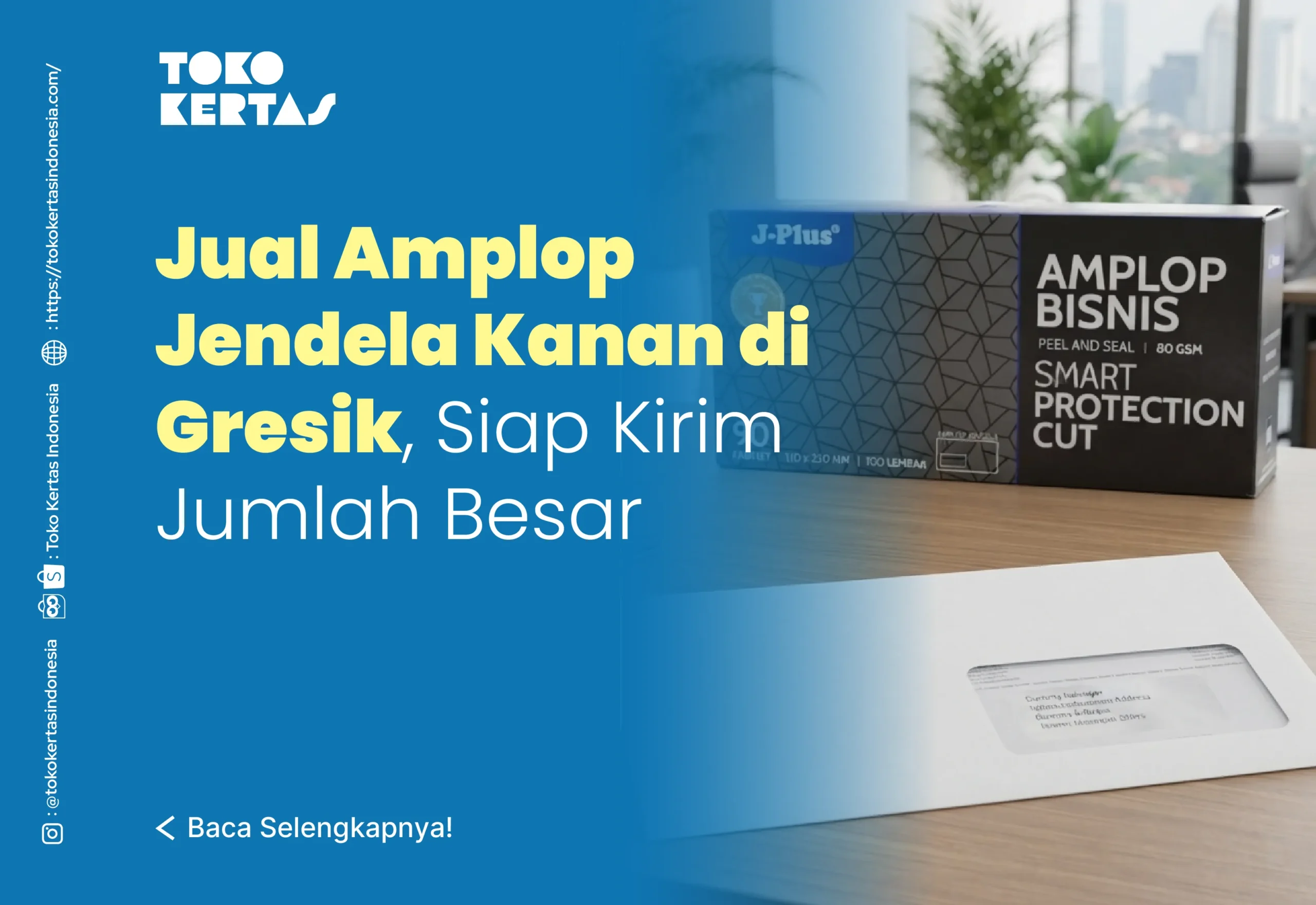 Jual Amplop Jendela Kanan di Gresik, Siap Kirim Jumlah Besar