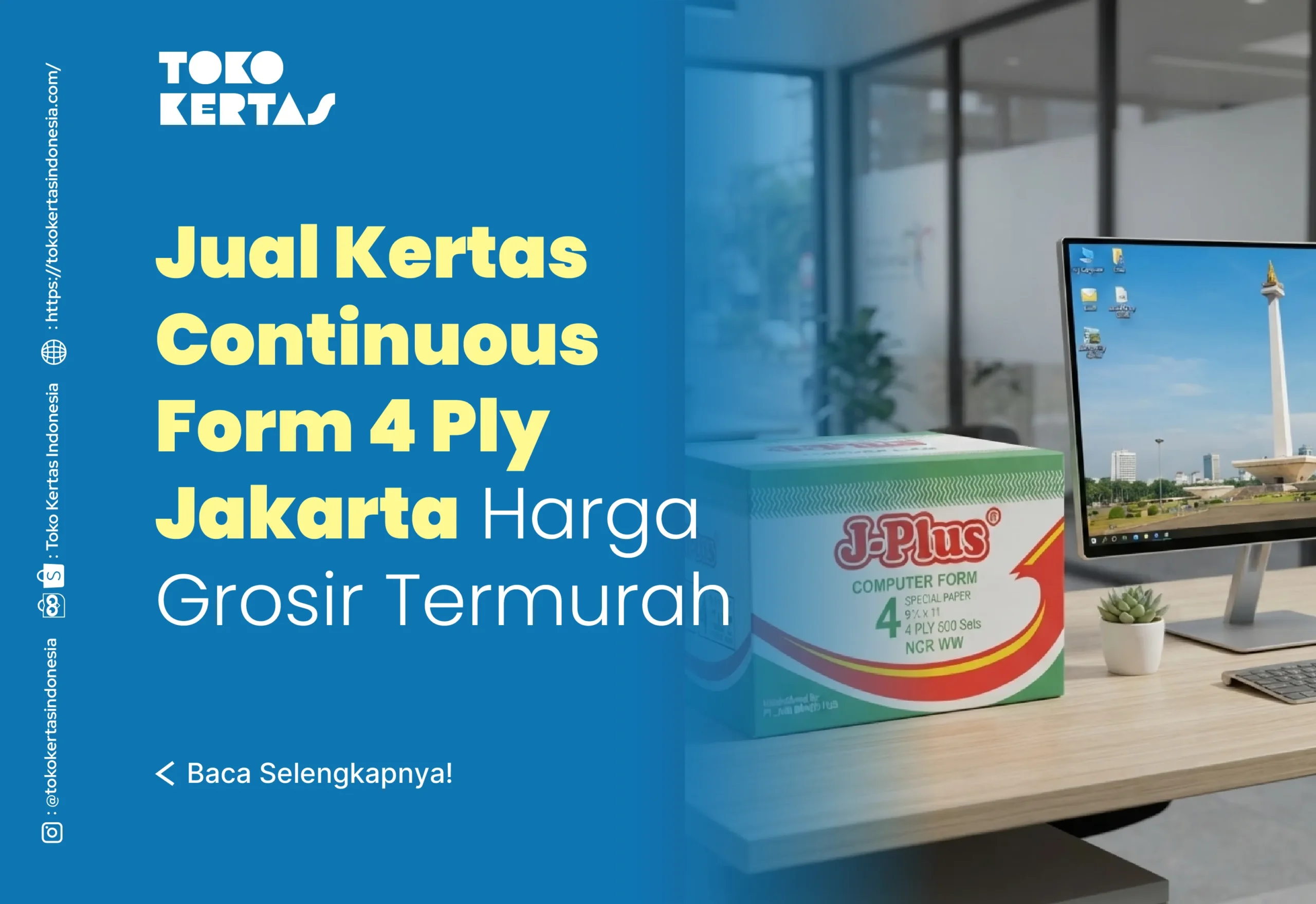 Jual Kertas Continuous Form 4 Ply Jakarta Harga Grosir Termurah