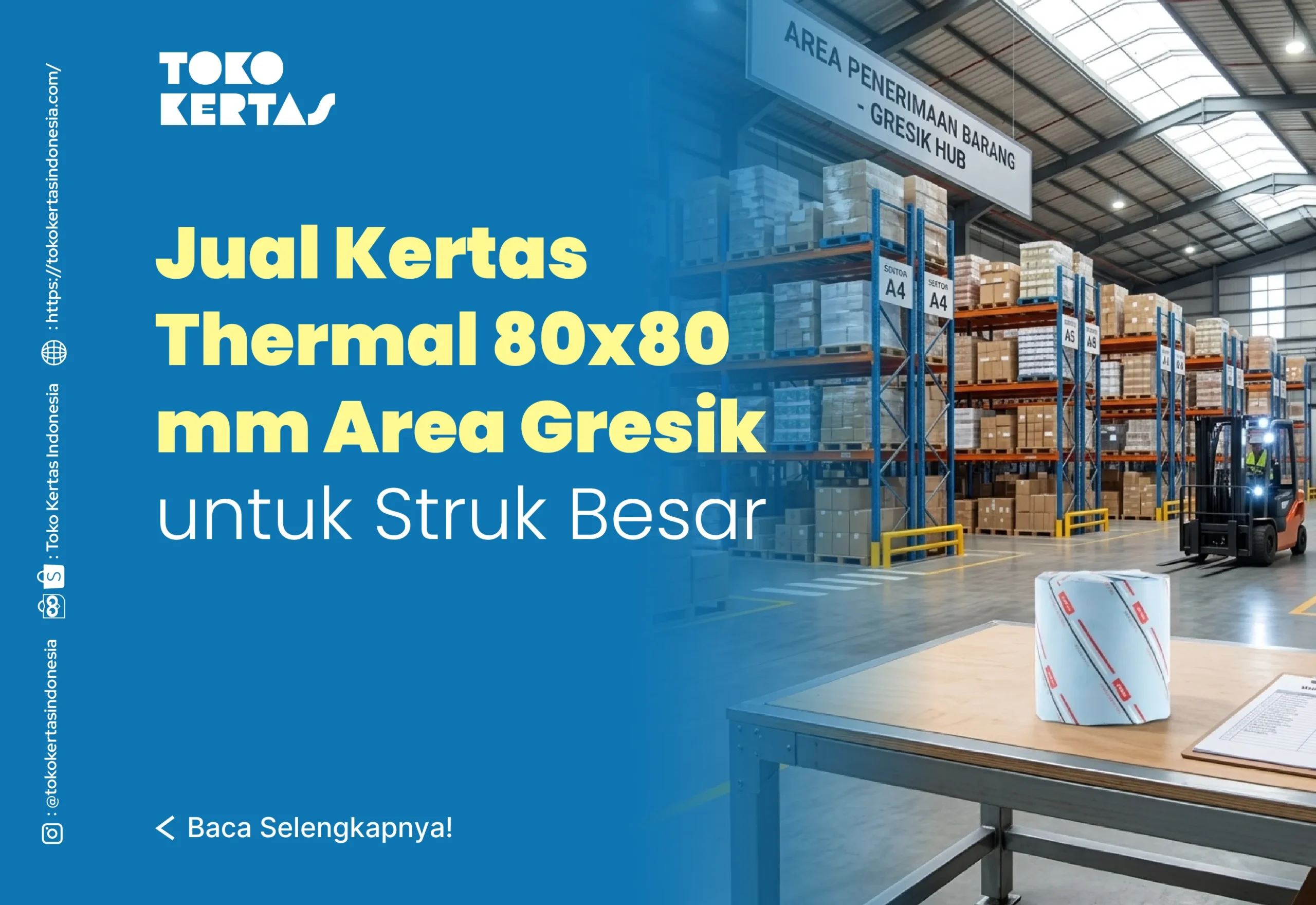 Jual Kertas Thermal 80x80 mm Area Gresik untuk Struk Besar